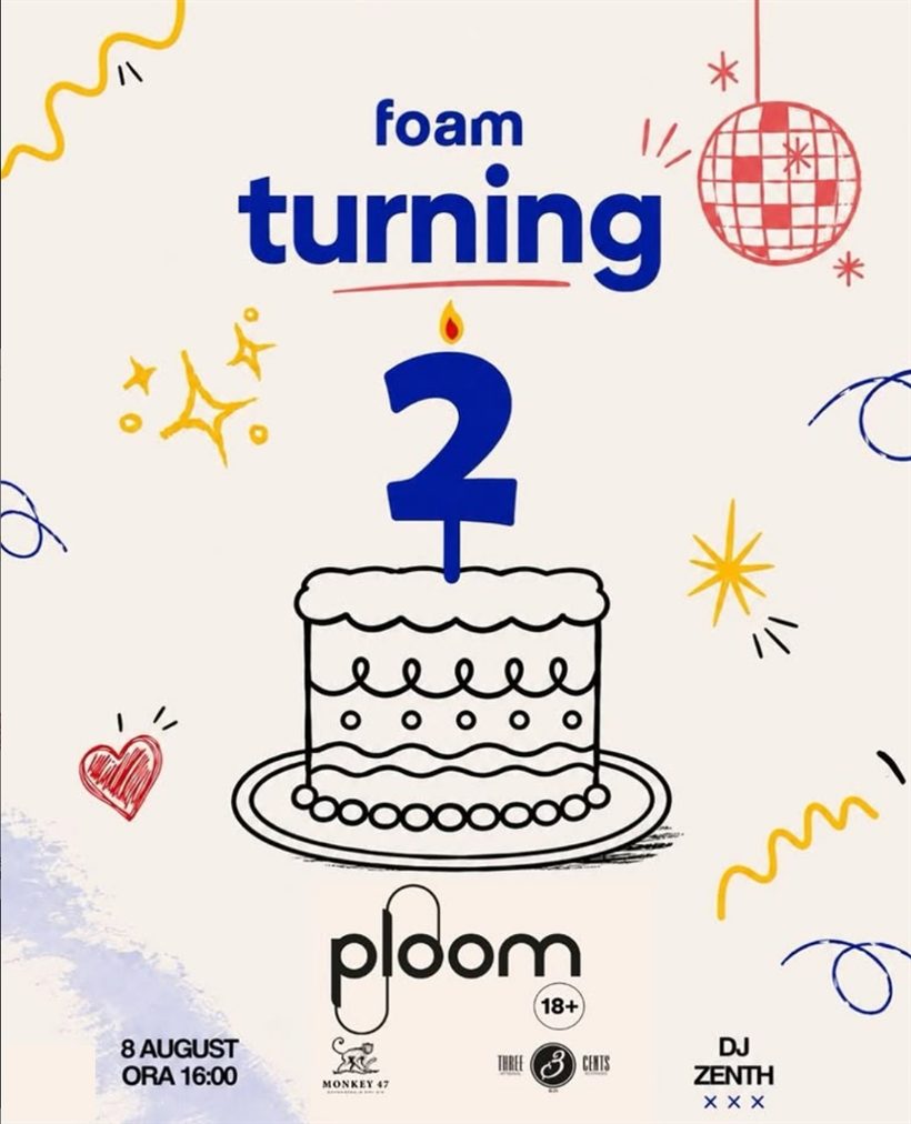 Afiș: foam turning 2 — aniversarea de doi ani, cu DJ